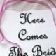 Wedding Procession Sign - Back of Wagon - Here Comes The Bride - Ring Bearer - Flower Girl