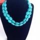 Turquoise necklace, 2 strand, trending jewelry, statement necklace, bridesmaid gift, oval stone necklace, beadwork, chunky necklace, 