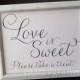 Love is Sweet Candy Buffet Dessert Station Table Card Sign - Wedding Reception Seating Signage - Matching Numbers Available SS01
