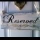 Reserved Sign CRYSTALS Wedding Sign Gold Wedding Decoration Wood Sign Aisle Marker