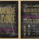 Bachelorette Party Invitation- Drink Champagne and Dance on the Tables-Printable File- Chalkboard Invite