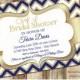 Chevron Navy Blue Gold - 5x7 Bridal Shower invitation - engagement party, any event occasion - Printable Design or Printed Option