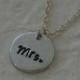 Hand Stamped "Mrs." Necklace / "Mrs." Pendant / Hand Stamped Wedding Jewelry