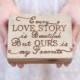 Personalized Rustic Ring Bearer Box Every Love Story Is Beautiful Engraved Wood QUICK shipping available