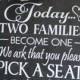 Wedding signs/Extra Large Seating Plan/Today Two Families Become One/Pick a Seat not a Side Sign