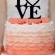 Love  Wedding Cake topper Monogram cake topper Personalized Cake topper Acrylic Cake Topper
