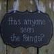 Hand Painted Wooden Cottage Chic Wedding Sign / Ring Bearer Sign / Funny Ring Bearer Sign, "Has anyone seen the Rings."