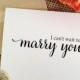 I cant wait to marry you card wedding day card wedding card to groom or bride to groom card (Lovely)