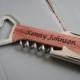 Personalized Bottle Opener, Engraved Corkscrew, Engraved Bottle Opener, Custom Opener: Groomsmen, Bridesmaid, Stocking Stuffer, Fathers Day
