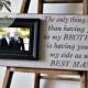 Best Man Gift Groomsman Groomsmen Brother Wedding Gift Personalized Frame 8x20 The Sugared Plums