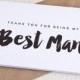 Thank you for being my best man card - bridesman, groomsman, usher,  bridal party card, best man card, wedding thank you cards 