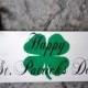 Just Married with Happy St. Patricks Day on the back side.  Wedding Sign, Reception, Photo Props, Parties and Home Decor. Vintage, 2-sided.
