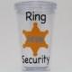 12 oz. Ring Security Tumbler, Ring Bearer Tumbler, BPA Free Tumbler