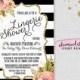 Lingerie Shower Invitation "Black and White, Florals"  Collection (Printable File Only) Flowers Rustic Elegance Country Gold Glitter