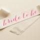Bride To Be Sash - Neon Pink on Ivory