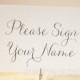 Please Sign Your Name Wedding Sign - For Guest Book Alternatives -Wedding Reception Seating Signage - Matching Chalkboard Style Numbers SS01