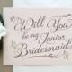 Junior Bridesmaid Card -  Will You Be My Junior Bridesmaid? Card -  Bohemian Chic Blush Pink