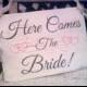 Wedding Sign Here Comes The Bride Sign with Hearts gray & pink wedding Beach Wedding, Rustic Wedding, Woodland Wedding