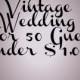 Planning A Vintage Wedding For 50 Guests Under $1,000