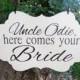 Here comes your bride 2 sided Wood Sign Double sided sign Decoration Here comes the bride Ring bearer Flower girl