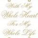 Wedding STENCiL 2 Pc Stencil- I Am My Beloved's..... -  4 Sizes- Create your own Wedding Signs or Wedding Aisle Runner!