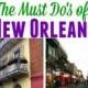Must Do's In New Orleans