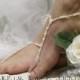 Barefoot sandals- pearl bead beach wedding bridal foot jewelry- nautical barefoot sandal-paris wedding shoes-footless sandles-B5