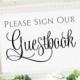 Please Sign our Guestbook Sign - 5 x 7 - Instant Download - DIY Printable Sign - "3 Wishes" black -  PDF and JPG files