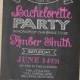 Chalkboard Bachelorette Party Invitation- Custom DIY Printable