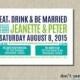 Fun Printable Rehearsal Dinner Invitation Eat, Drink & Be Married - Turquoise, Lime Green, Navy Blue Custom Colors