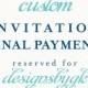 invitation final payment reserved for: designsbygk