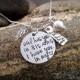 Memorial Jewelry - GOD has you in his arms - Hand Stamped sympathy jewelry