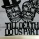 Day Of The Dead Wedding Cake Topper - Skeleton, Sugar Skull, Halloween, Zombie Wedding