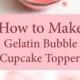 Bubble Gum Frosting Cupcakes With Gelatin Bubbles