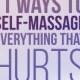 11 Seriously Wonderful Self-Massage Tips That Will Make You Feel Amazing