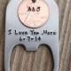 Custom bottle opener hand stamped anniversary wedding lucky penny gift I love you more  jewelry