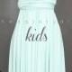 KIDS Mint Bridesmaid Convertible Dress Infinity Dress Multiway Dress Wrap Dress Light Green Wedding Dress Pastel Flower Girl Dress