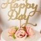 Oh Happy Day Cake Topper - Wedding - Soirée Collection