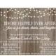 Vintage Lights on Rustic Wood Before Happily Ever After Rehearsal Dinner Invitation Wedding-Digital File ONLY