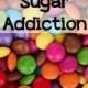 9 Powerful Ways To Overcome Your Sugar Addiction