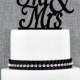 Mr and Mrs Script Font Elegant Wedding Cake Toppers in your Choice of Color- (S105)
