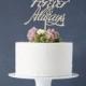 Elegant 'Forever And Always' Wooden Wedding Cake Topper