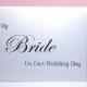 To My Bride on My Wedding Day Card, Bride Card, Wedding Card, Handmade Bride Groom Wedding Day Card, Wedding Thank You