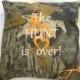 Mossy Oak  ring bearer pillow  "The Hunt is Over" Wedding or home decor