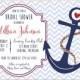 Nautical Bridal Shower Invitation - Anchor Bridal Shower Invite - Red Navy Blue Chevron Nautical Wedding Shower Invitation - 1196 PRINTABLE