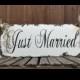 JUST MARRIED SIGN, Ring Bearer Sign, Flower Girl Sign, Just Married Car Sign, Shabby Chic Wedding Sign