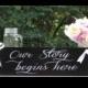 Our Story Begins Here" © / Ring Bearer Flower Girl Sign / Painted Solid Wood / Wedding Sign