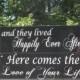 Here comes the Love of your life / and they lived Happily Ever After / Ring Bearer Flower Girl Sign / Painted Wood / Double Sided Reversible