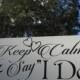 Keep Calm and Say I Do / Ring Bearer, Flower Girl Wedding Sign / Hung by Ribbon / Painted Solid Wood / Linked Hearts or Horseshoes / Funny