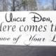 Uncle, Here comes the Love of Your Life / and they lived Happily Ever After / Double Side / Personalized / Ring Bearer Wedding Sign / Fonts